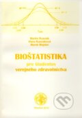 Bioštatistika pre študentov verejného zdravotníctva - Martin Rusnák, Viera Rusnáková, Marek Majdan, 2010