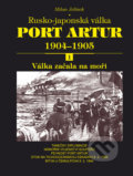 Port Artur 1904 - 1905: Rusko-japonská válka - Milan Jelínek, Akcent, 2010