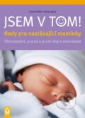 Jsem v tom! - Silvia Höfer, Nora Szász, Vašut, 2010