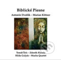 Antonín Dvořák & Marian Kittner: Biblické Piesne - Marian Kittner, Tomáš Šelc, Zdeněk Klauda, Mucha Quartet, Hudobné albumy, 2021