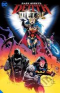 Dark Nights: Death Metal - Scott Snyder, Greg Capullo, DC Comics, 2021