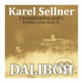 Audiokniha: Z Bezdězských lesů I. Daliboh z Myšlína (Karel Sellner), 2021