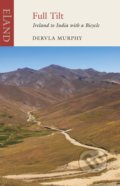 Kniha: Full Tilt (Dervla Murphy). Eland, 2010