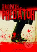Predátor - Michael Ridpath, Plejáda, 2010