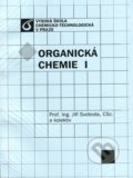 Organická chemie I - Jiří Svoboda a kol., Vydavatelství VŠCHT, 2007