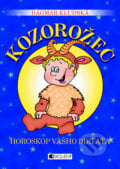 Horoskop vášho dieťaťa - Kozorožec - Dagmar Kludská, 2010