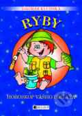Horoskop vášho dieťaťa - Ryby - Dagmar Kludská, Fragment, 2010