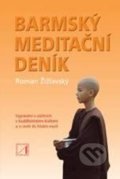 Barmský meditačný zápisník - Roman Žižlavský, Alternativa, 2010