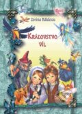 Kniha: Kráľovstvo víl (Zorina Bâldescu). Slovart Print, 2010