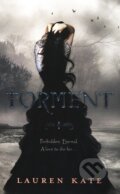 Torment - Lauren Kate, Doubleday, 2010