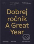 Dobrej ročník / A Great Year - Martin Dostál, Kant, 2013