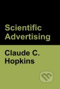 Scientific Advertising - Claude C. Hopkins, Bibliotech, 2020