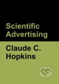 Scientific Advertising - Claude C. Hopkins, Bibliotech, 2020