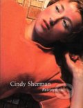Cindy Sherman - Amanda Cruz, Elizabeth A. T. Smith, Amelia Jones, Cindy Sherman, Thames & Hudson, 1997