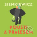 Pouští a pralesem - Henryk Sienkiewicz, Tympanum, 2021