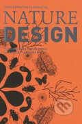 Kniha: Nature Design: From Inspiration to Innovation (Angeli Sachs). Lars Muller Publishers, 2010