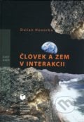 Človek a zem v interakcii - Dušan Hovorka, VEDA, 2010