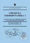 Chemická termodynamika I - Josef Novák, Květoslav Růžička, Vydavatelství VŠCHT