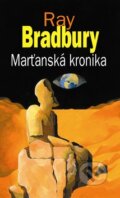 Marťanská kronika - Ray Bradbury, 2010