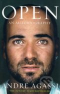 OPEN An Autobiography: Andre Agassi - Andre Agassi, 2010
