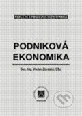 Kniha: Podniková ekonomika (Václav Záveský). Vydavatelství VŠCHT