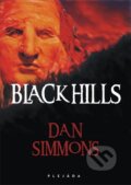 Black Hills - Dan Simmons, Plejáda, 2010