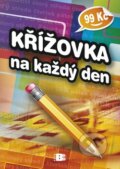 Křížovka na každý den (Petr Bareš). BETA - Dobrovský, 2010