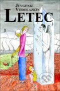 E-kniha: Letec (Evgenii Vodolazkin), 2018