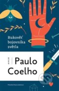 Rukověť bojovníka světla - Paulo Coelho, 2021