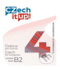 Czech it UP! 4 (úroveň B2, cvičebnice) - Darina Hradilová, Univerzita Palackého v Olomouci, 2020