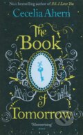 The Book of Tomorrow - Cecelia Ahern, HarperCollins, 2010