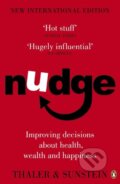 Nudge - Cass R. Sunstein, Richard H. Thaler, 2009