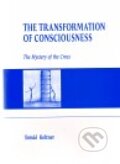 Kniha: The Transformation of Consciousness (Tomáš Keltner). Keltner Publishing, 2010
