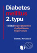 Kniha: Diabetes mellitus 2. typu (Jindřiška Perušičová). GEUM, 2010