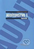 Audítorstvo 1 - Ladislav Kareš a kolektív, Wolters Kluwer (Iura Edition), 2009