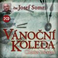 Vánoční koleda  - Charles Dickens, Josef Somr (číta), Popron music, 2010