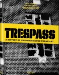 Kniha: Trespass Street Art (Carlo McCormick). Taschen, 2010
