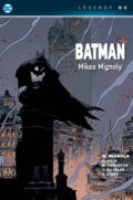 Batman - Mikea Mignoly (Legendy DC) - Mike Mignola, Crew, 2021