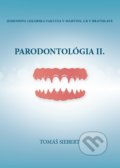 Parodontológia II. - Tomáš Siebert, Univerzita Komenského Bratislava, 2021