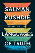 Languages of Truth - Salman Rushdie, Jonathan Cape, 2021