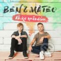 Ben & Mateo: Až Ke Hvězdám - Ben, Mateo, Hudobné albumy, 2021