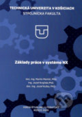 Kniha: Základy práce v systéme NX (Jozef Krajňák, Jozef Kuľka a Martin Mantič)