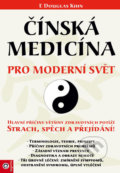 Kniha: Čínská medicína pro moderní svět (Kihn Douglas), 2021