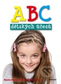 ABC dětských účesů - Blanka Hašková, Eminent, 2010