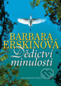 Dědictví minulosti - Barbara Erskine, 2010
