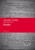 Kniha: Postila (Jaroslav Kadlec). Karolinum, 2010