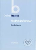 Oxford Basics - Teaching Grammar - J. Scrivener, Oxford University Press, 2003