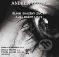Elinin skazený život a jej dcéry Liany (e-book v .doc a .html verzii) - Andrea Guzel, MEA2000