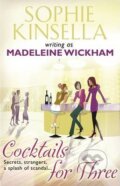 Cocktails for Three - Madeleine Wickham, Black Swan, 2011