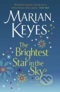 The Brightest Star in the Sky - Marian Keyes, Michael Joseph, 2010